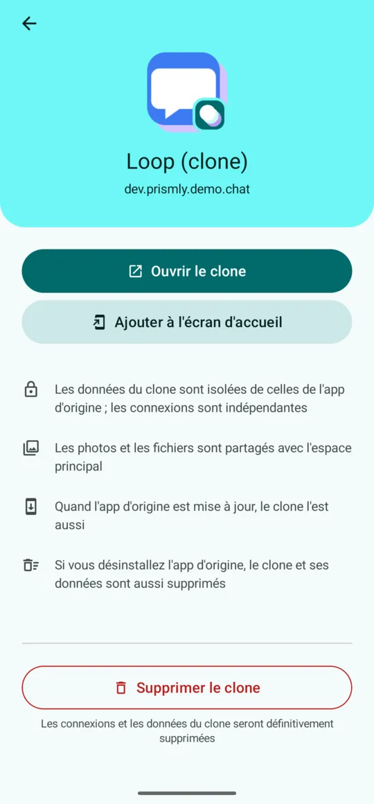 Détails du clone : Ouvrir le clone, Ajouter à l'écran d'accueil, Supprimer le clone